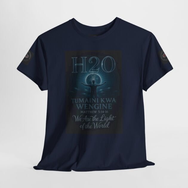 H2O Faith Tee — “We Are the Light of the World” Swahili Inspirational T‑Shirt
